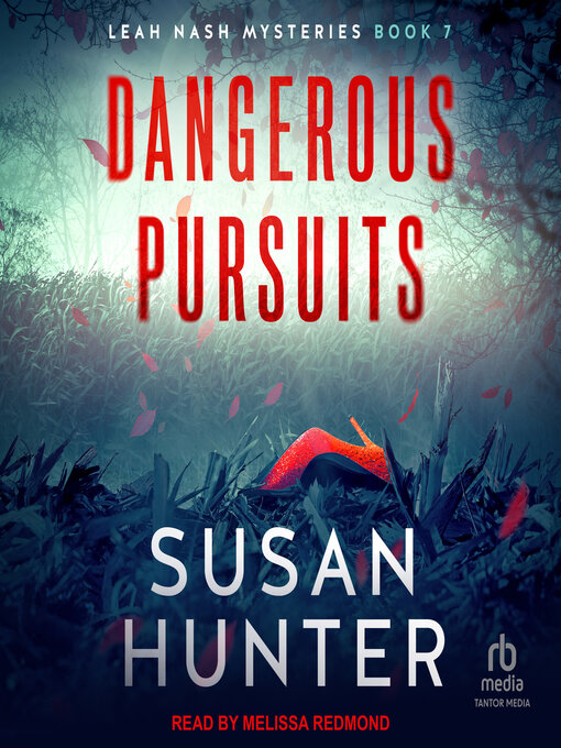 Title details for Dangerous Pursuits by Susan Hunter - Available